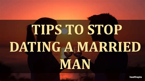 how to stop dating a married guy